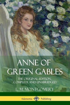 Anne of Green Gables - Montgomery, L. M.