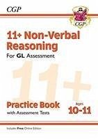 11+ GL Non-Verbal Reasoning Practice Book & Assessment Tests - Ages 10-11 (with Online Edition) - CGP Books