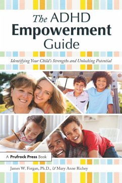 The ADHD Empowerment Guide - Forgan, James W; Richey, Mary Anne