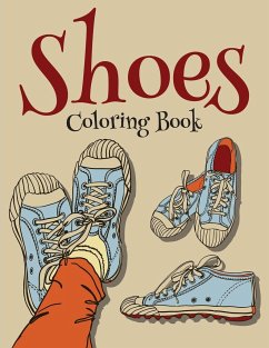 Shoes Coloring Book (Fashion Coloring Book For Girls)