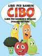 Libri Per Bambini Cibo (Libri Per... - Bild 1