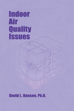 Indoor Air Quality Issues (eBook, ePUB) - Hansen, David L.