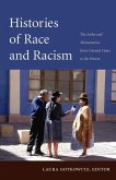 Histories of Race and Racism (eBook, PDF)