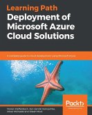 Deployment of Microsoft Azure Cloud Solutions (eBook, ePUB)