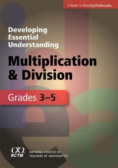 Developing Essential Understanding - Multiplication and Division for Teaching Math in Grades 3-5 - Caldwell, Janet; Otto, Albert D.; Wallus Hancock, Sarah
