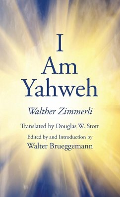 I Am Yahweh - Zimmerli, Walther