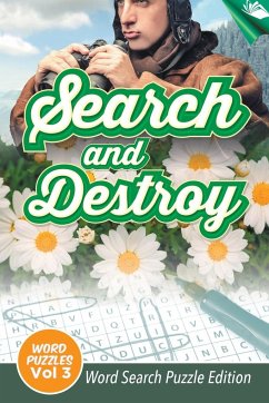 Search and Destroy Word Puzzles Vol 3 - Speedy Publishing Llc