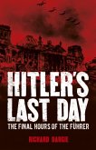 Hitler's Last Day