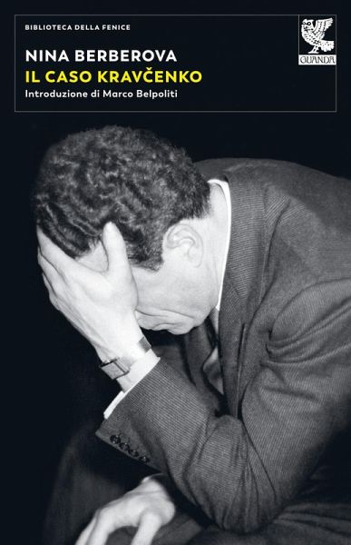 Il caso Kravcenko Il caso Kravcenko