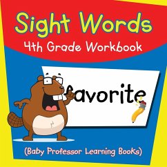 Sight Words 4th Grade Workbook (Baby Professor Learning Books) - Baby