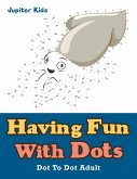 Having Fun With Dots