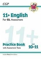 11+ GL English Practice Book & Assessment Tests - Ages 10-11 (with Online Edition) - CGP Books