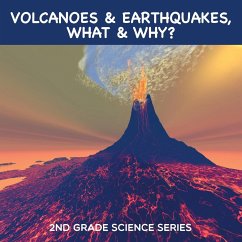Volcanoes & Earthquakes, What & Why? - Baby