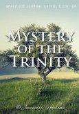 Mystery of the Trinity. Gratitude Journal Catholic Edition