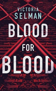 Blood for Blood - Selman, Victoria