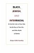 Black, Jewish, and Interracial (eBook,... - Bild 1
