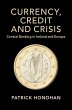 Currency, Credit and Crisis - Bild 1