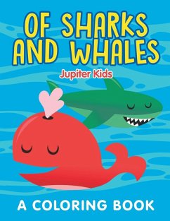 Cover Of Sharks and Whales (A Coloring Book)
