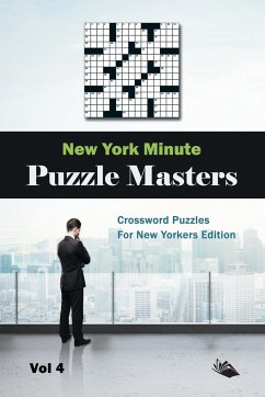 New York Minute Puzzle Masters Vol 4 - Speedy Publishing Llc