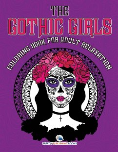 The Gothic Girls Coloring Book for Adult Relaxation - Jupiter Kids