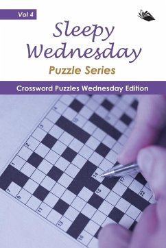 Sleepy Wednesday Puzzle Series Vol 4 - Speedy Publishing Llc