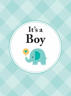 It's a Boy: The Perfect Gift for Parents of a Newborn Baby Son - Summersdale