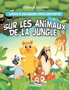 Livre à Colorier Pour Enfants Sur Les Totems (French Edition) - Speedy Publishing Llc