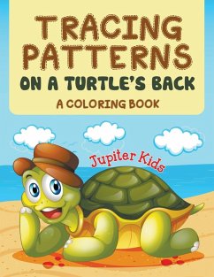 Cover Tracing Patterns on a Turtle's Back (A Coloring Book)