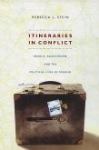 Itineraries in Conflict (eBook, PDF)
