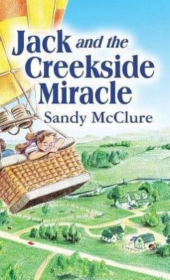 Jack and the Creekside Miracle - McClure, Sandy