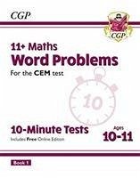 11+ CEM 10-Minute Tests: Maths Word Problems - Ages 10-11 Book 1 (with Online Edition) - Cgp Books