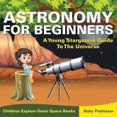 Astronomy For Beginners