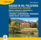 Viaggio in Val Polcevera. Itinerari culturali e naturalistici a: Campomorone, Mignanego, Serra Riccò e Sant'Olcese-Travelling in Val Polcevera. Cultural and natural itineraries in: Campomorone, Mignanego, Serra Riccò e Sant'Olcese Viaggio in Val Polcevera. Itinerari culturali e naturalistici a: Campomorone, Mignanego, Serra Riccò e Sant'Olcese-Travelling in Val Polcevera. Cultural and natural itineraries in: Campomorone, Mignanego, Serra Riccò e Sant'Olcese