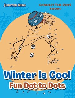 Winter Is Cool Fun Dot to Dots - Jupiter Kids