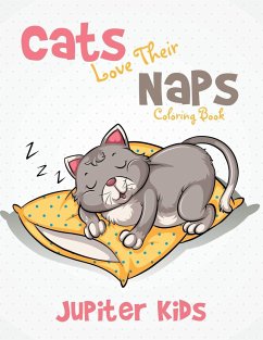 Cats Love Their Naps Coloring Book - Jupiter Kids