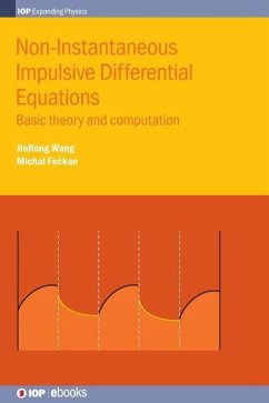 Non-Instantaneous Impulsive Differential Equations - Wang, Jinrong; Fe&