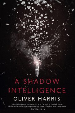A Shadow Intelligence - Harris, Oliver