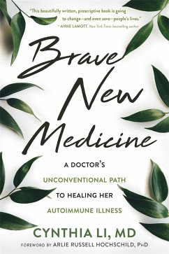 Brave New Medicine - Li, Cynthia