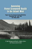 Assessing Forest Ecosystem Health in the Inland West (eBook, PDF) Assessing Forest Ecosystem Health in the Inland West (eBook, PDF)