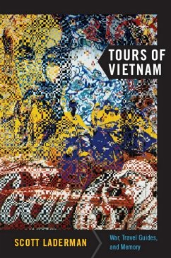 Tours of Vietnam (eBook, PDF) - Scott Laderman, Laderman