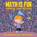 Math Is Fun (Common Core Edition)