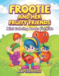 Frootie and Her Fruity Friends - Jupiter Kids