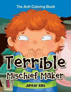 Terrible Mischief Maker - Jupiter Kids