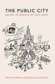 The Public City: Essays in Honour of Paul Mees