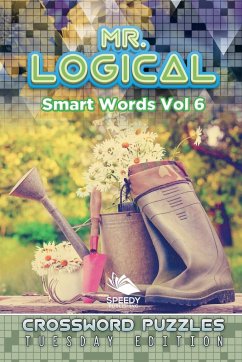 Mr. Logical Smart Words Vol 6 - Speedy Publishing Llc