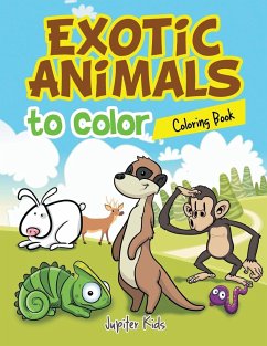Exotic Animals to Color Coloring Book - Jupiter Kids