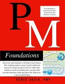 PM Foundations: Your Roadmap to Professional Project Management and Business Excellence