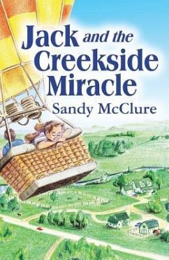 Jack and the Creekside Miracle - McClure, Sandy