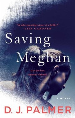 Saving Meghan - Palmer, D. J.