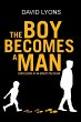 THE BOY BECOMES A MAN - Bild 1